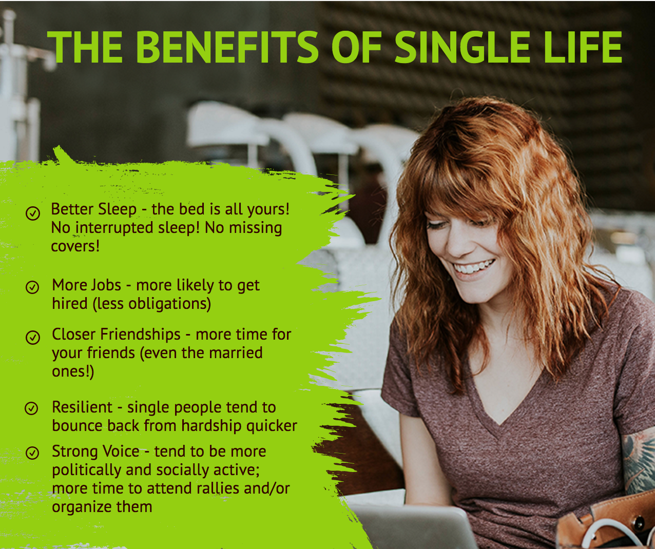 The benefits of single life