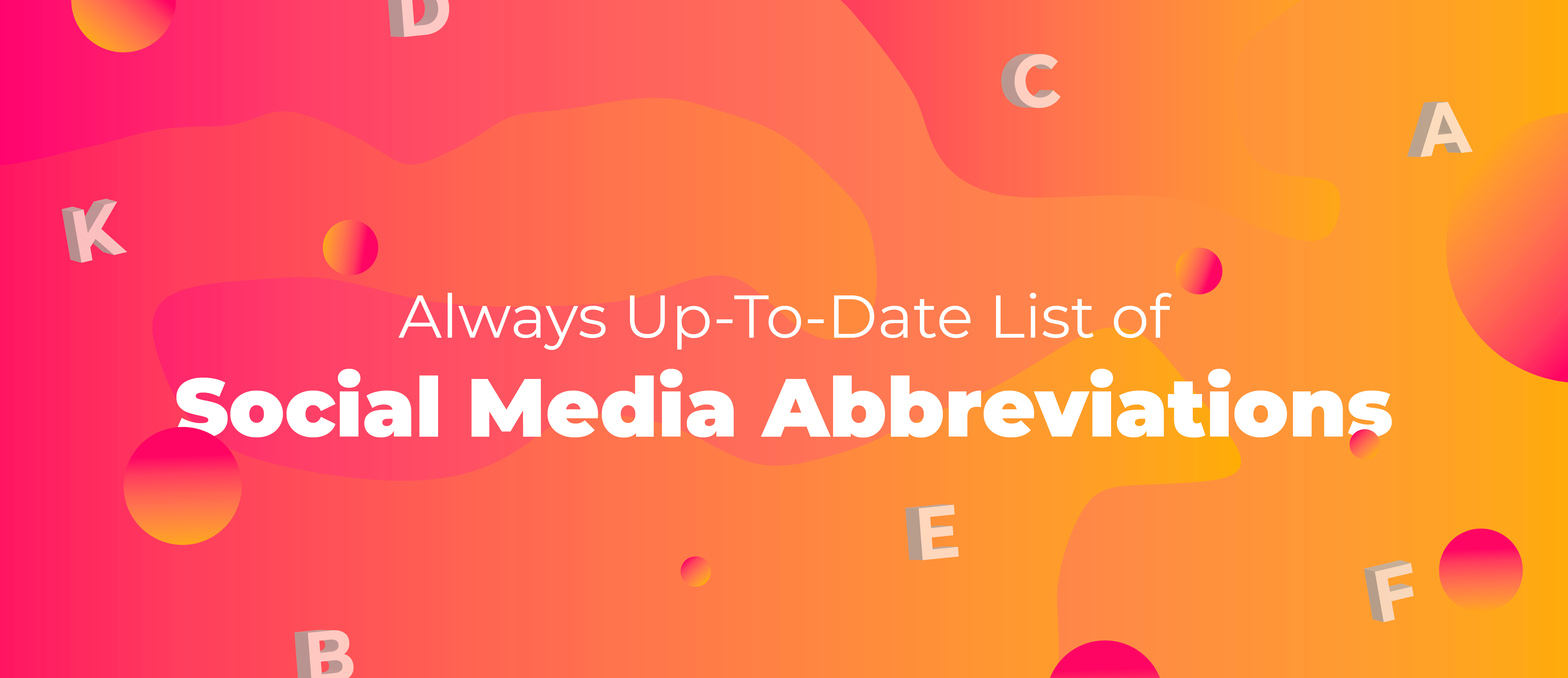 101 Social Media Acronyms and Abbreviations With Definitions – StyleCaster