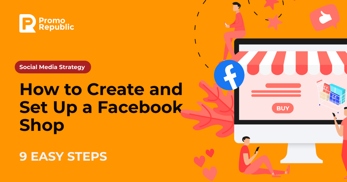 How to Create and Set Up a Facebook Shop: 9 Easy Steps – PromoRepublic